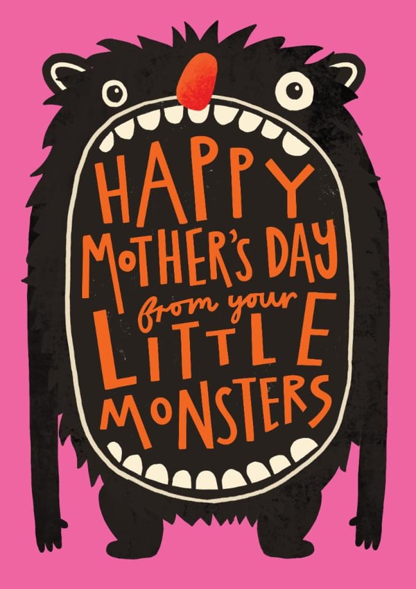 Cute Mother's Day Card - From The Kids - Your Little Monsters created by AbiGoLucky