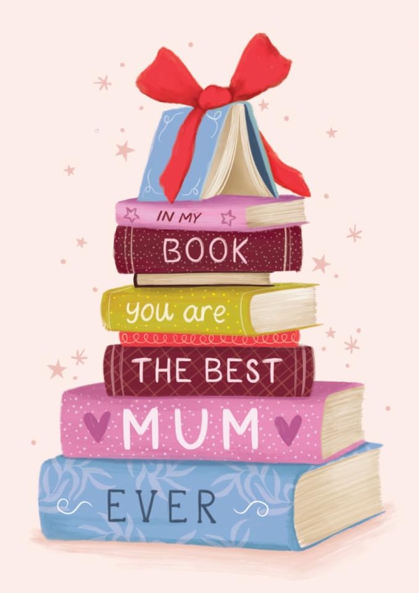 Pretty Mother's Day Card - Book Stack - Best Mum Ever created by Debbie Daley Illustrations