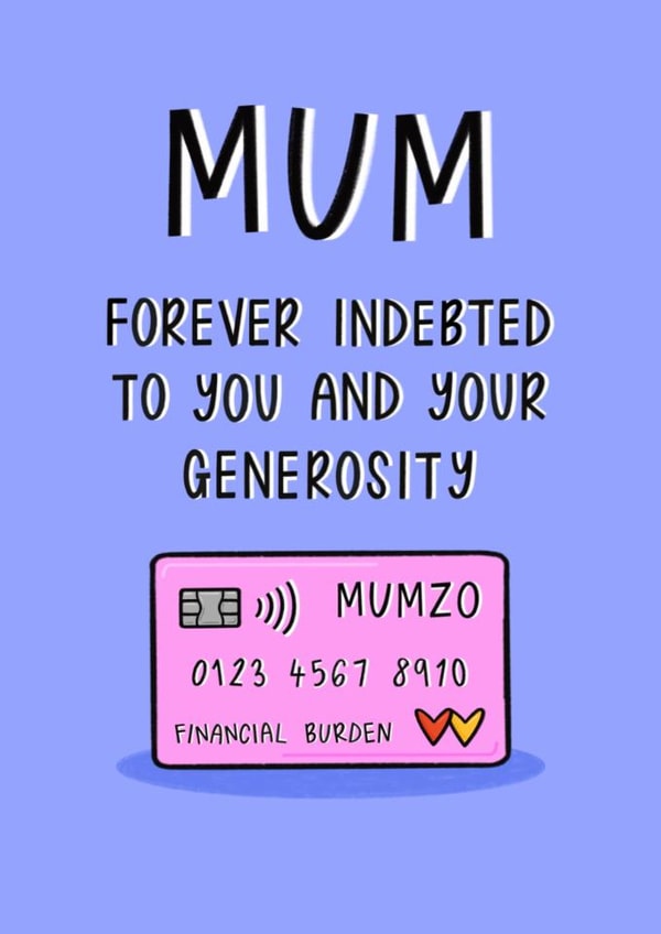 Funny Mother's Day Card - Bank Of Mum - Mumzo created by Muses & May