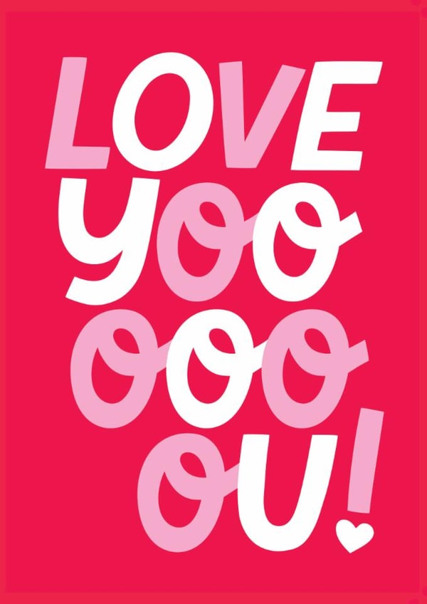 Classic Valentine's Day Card - Love You! created by Stoats & Weasels