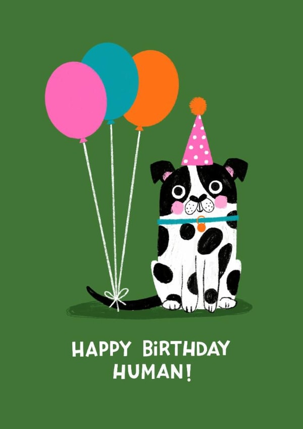 Cute Birthday Card - Happy Birthday Human | thortful