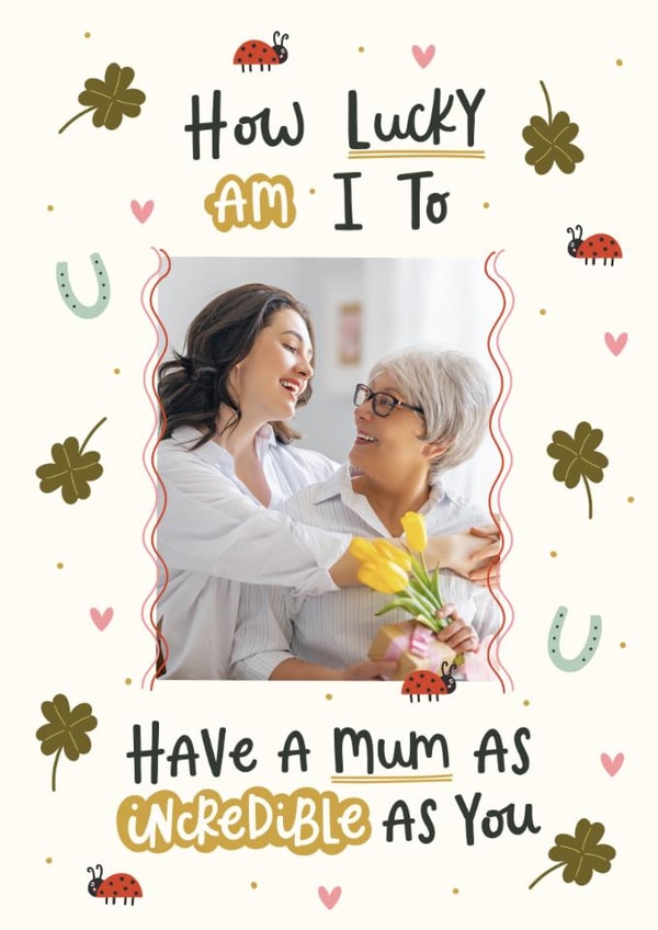 Cute Mother's Day Card - Lucky created by Abbie Imagine