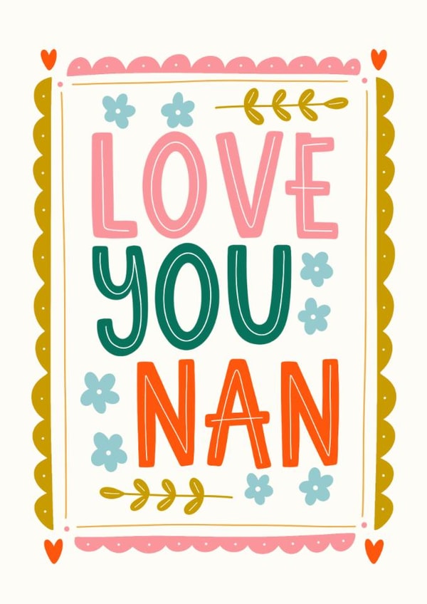 Classic Mother's Day Card - Love You Nan created by Abbie Imagine