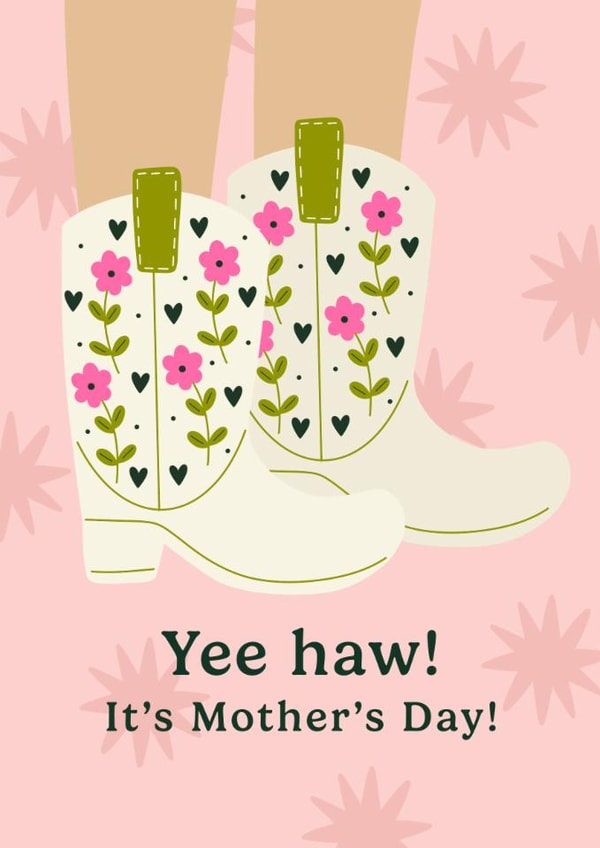 Pretty Mother's Day Card - Yee Haw! created by Abbie Imagine