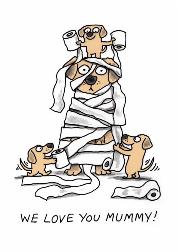 Cute Mother's Day Card - From The Kids - Dog Mummy! created by Cardinky