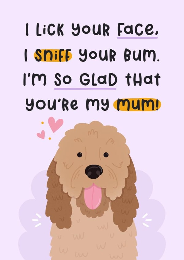 Cute Mother's Day Card - From the Dog - Cockapoo created by Joanne Hawker
