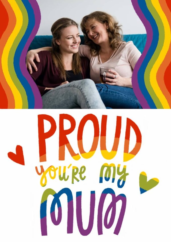 Cute Mother's Day Card - Proud You're My Mum - LGBTQ+ created by @AimeeStevens.Design