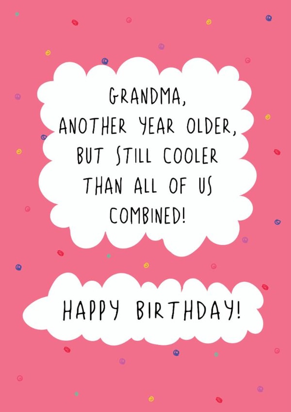 Fun Birthday Card - For Grandma - Still Cooler created by @Laura Lonsdale Designs