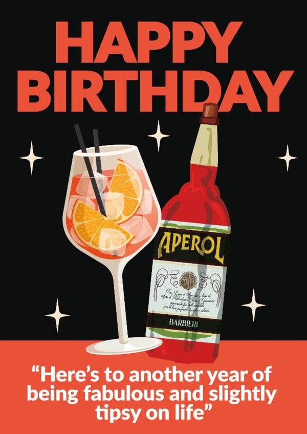 Arty Birthday Card - Aperol Spritz created by Jon Downer