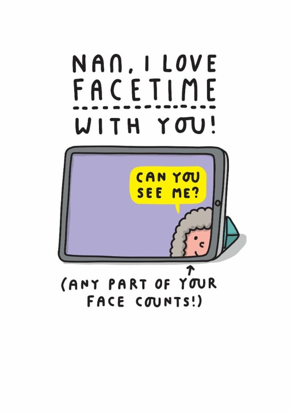 Funny Mother's Day/Birthday Card - For Nan - Facetime created by mungo and shoddy