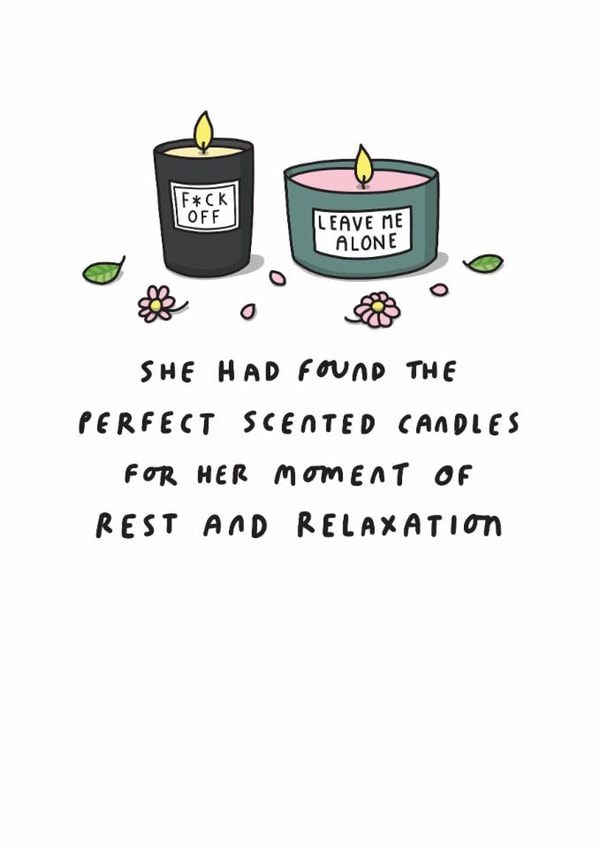 Funny Birthday/Mother's Day Card - Perfect Scented Candles - Relaxation created by mungo and shoddy