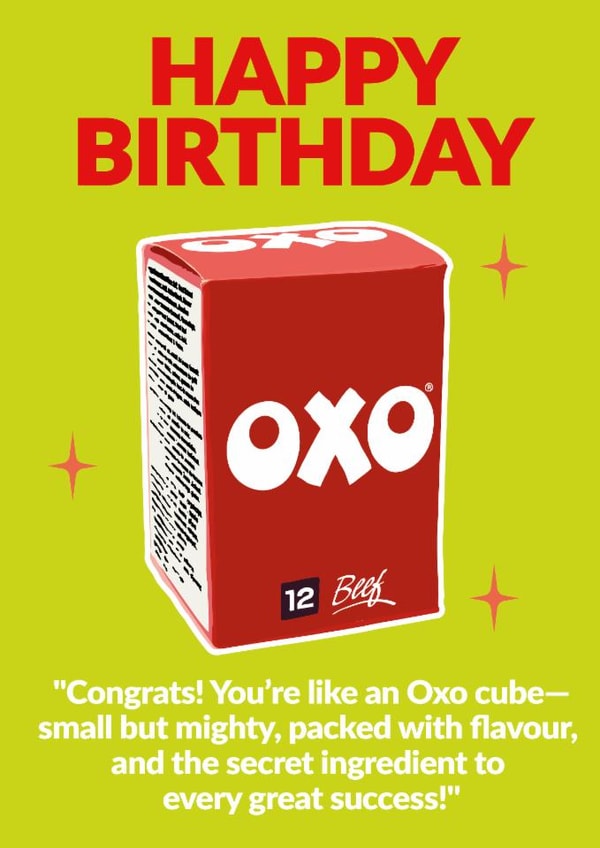Funny Birthday Card - Oxo Cube - Small But Mighty created by Jon Downer