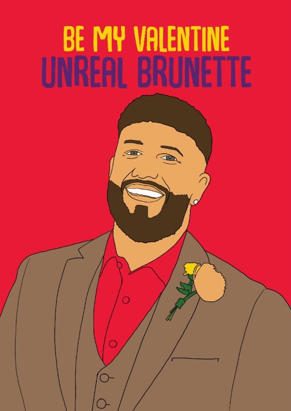 Funny Valentine for wife or girlfriend, Adam from MAFS with "unreal brunette" created by Aura Designs