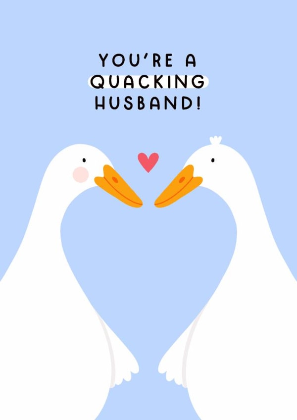 Cute Anniversary/Valentine's Day Card - Ducks - You're A Quacking Husband! created by Joanne Hawker