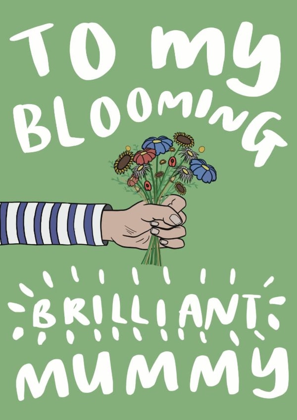 Cute Mother's Day Card - Blooming Brilliant Mummy created by Childish Ramblings