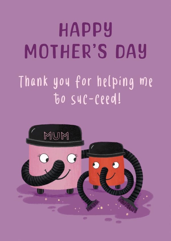 Cute Mother's Day Card - Henry Hoover created by Hannah Jayne Lewin