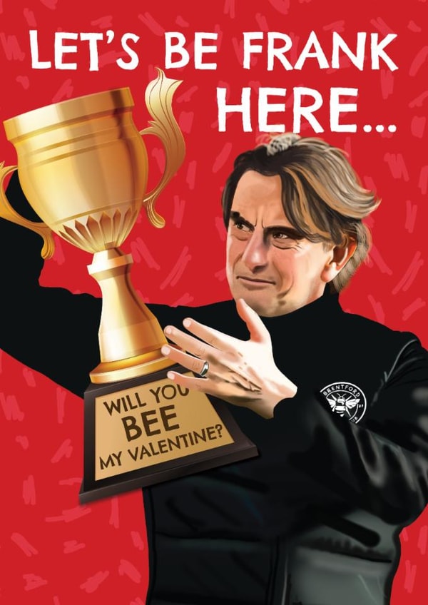 Funny Valentine's Day Card - Thomas Frank - Brentford created by AbiGoLucky