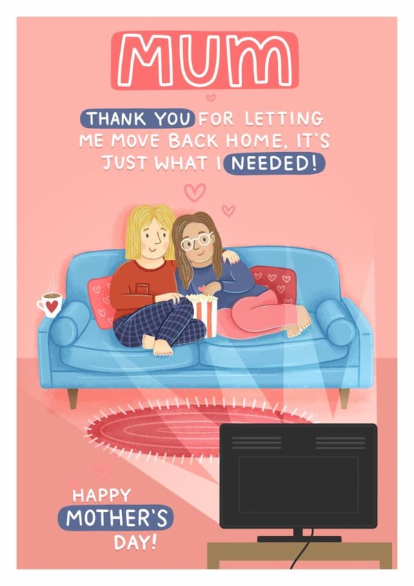 Cute Mother’s Day Card - Moving Back Home created by Blue Kiwi Design