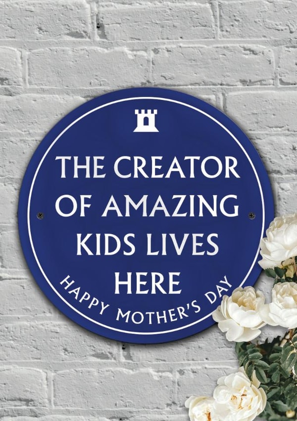 Funny Mother's Day Card - Creator of Amazing Kids created by Brainbox Candy