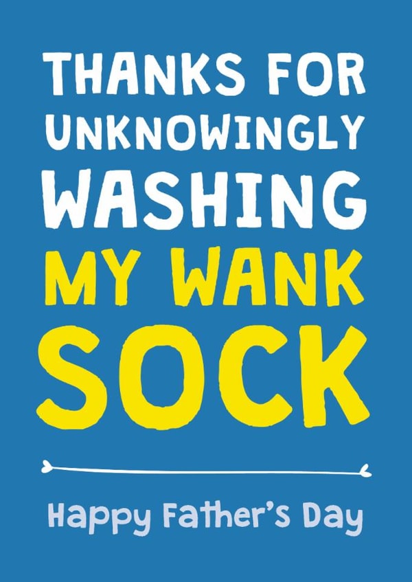 Rude Father's Day Card - From Son - Sock created by Cookie Design