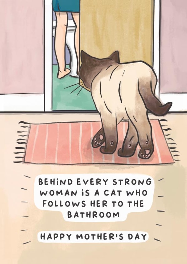 Funny Mother's Day Card - Behind Every Strong Woman - Cat created by Sarah Harding