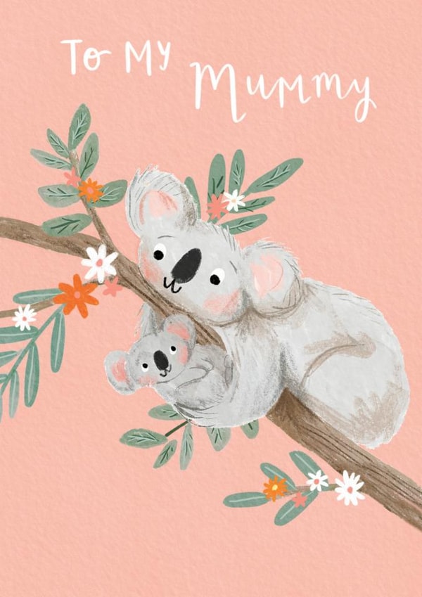 Cute Mother's Day Card - Koala Mum & Cub - For Mummy created by Louise Tiler