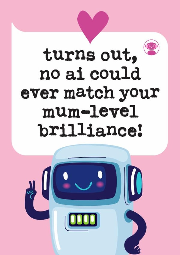 Funny Mother's Day Card - AI - Mum Level Brilliance created by Mrs Best Paper Co.