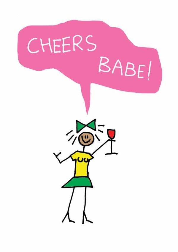 Cheers Babe created by Reason to Send