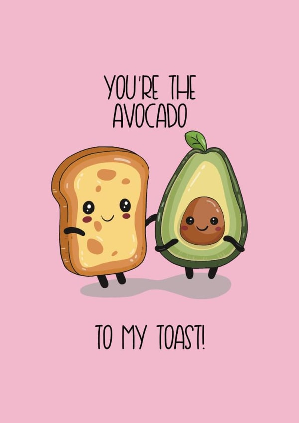 You're the Avocado to My Toast - Cute Chibi Valentine/Anniversary Card created by Chibi Chi Designs