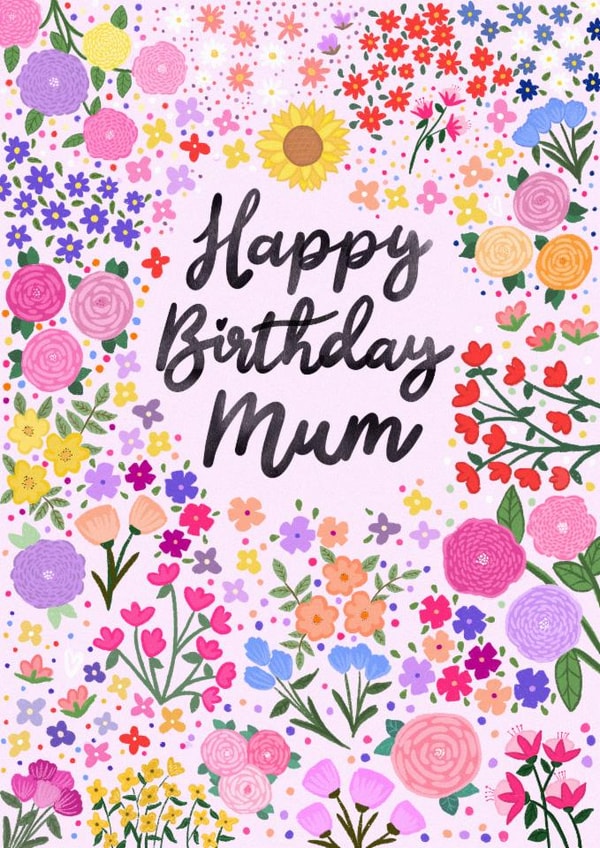 Pretty Birthday Card - For Mum - Flowers created by Studio Rueben