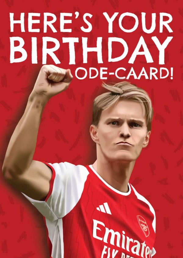 Arsenal Birthday Card - Martin ødegaard - Arsenal Player Pun created by AbiGoLucky