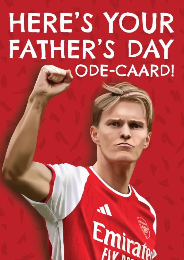 Punny Father's Day Card - Martin Odegaard - Arsenal created by AbiGoLucky