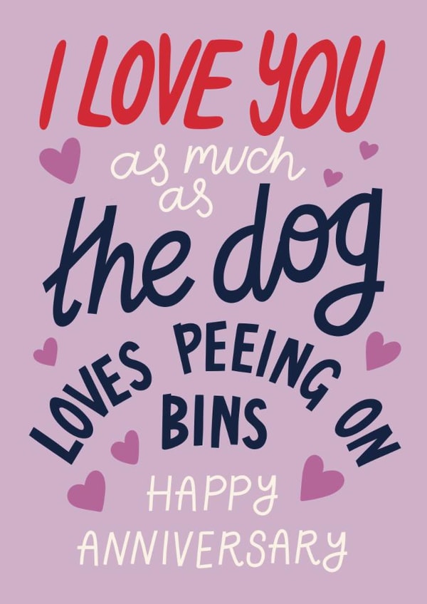Funny Anniversary Card - Dog Peeing on Bins - For Husband or Wife created by Christine Cuddihy Illustration