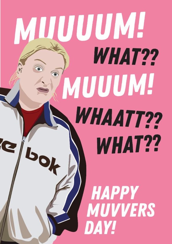 Funny Mother's Day Card - Kerry Mucklowe - Happy Muvvers Day created by Kyleigh Orlebar