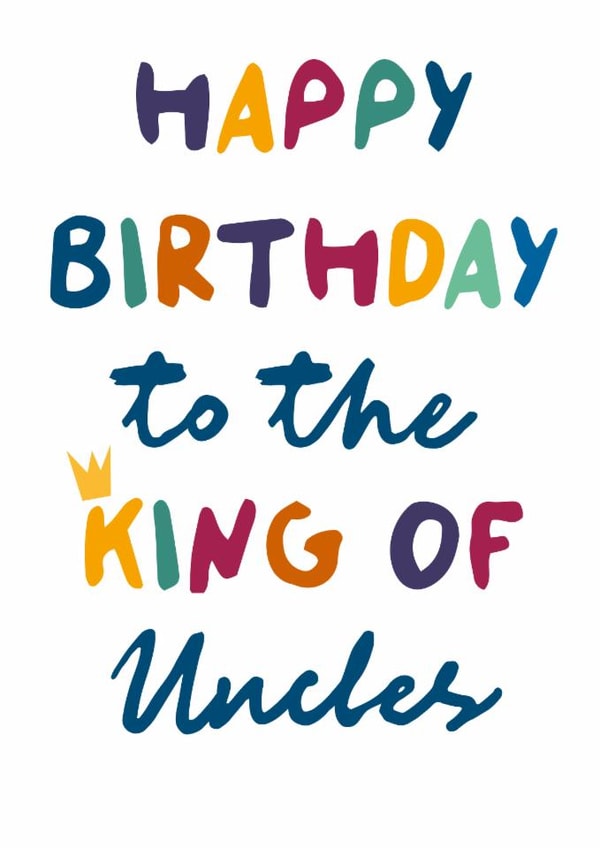 Classic Birthday Card - For Uncle - King Of Uncles created by The Stamford Press