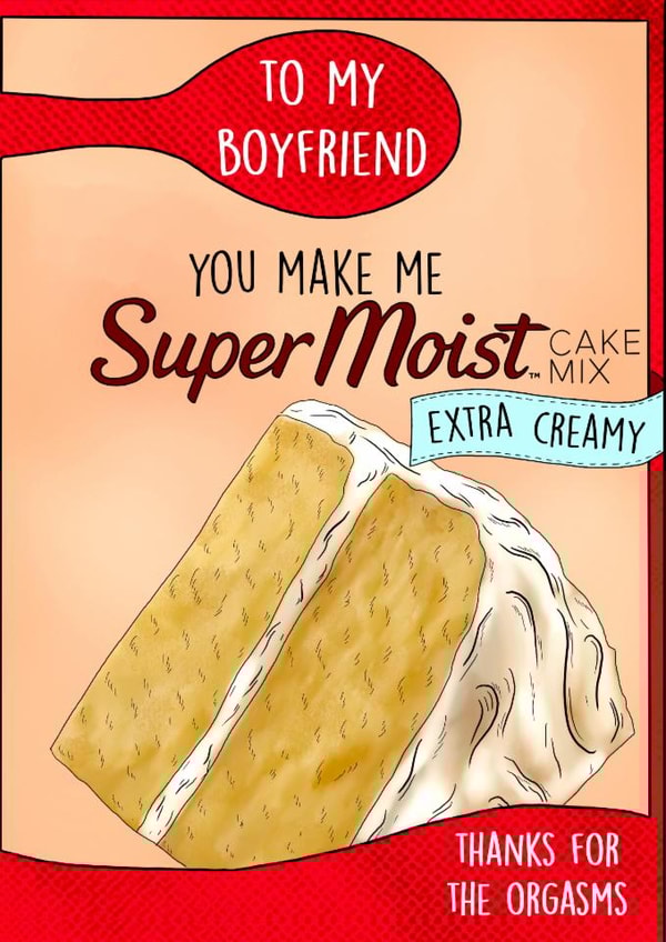 Funny Valentine's Day/Anniversary Card - For Boyfriend - Cake Mix created by Poppy & Mabel