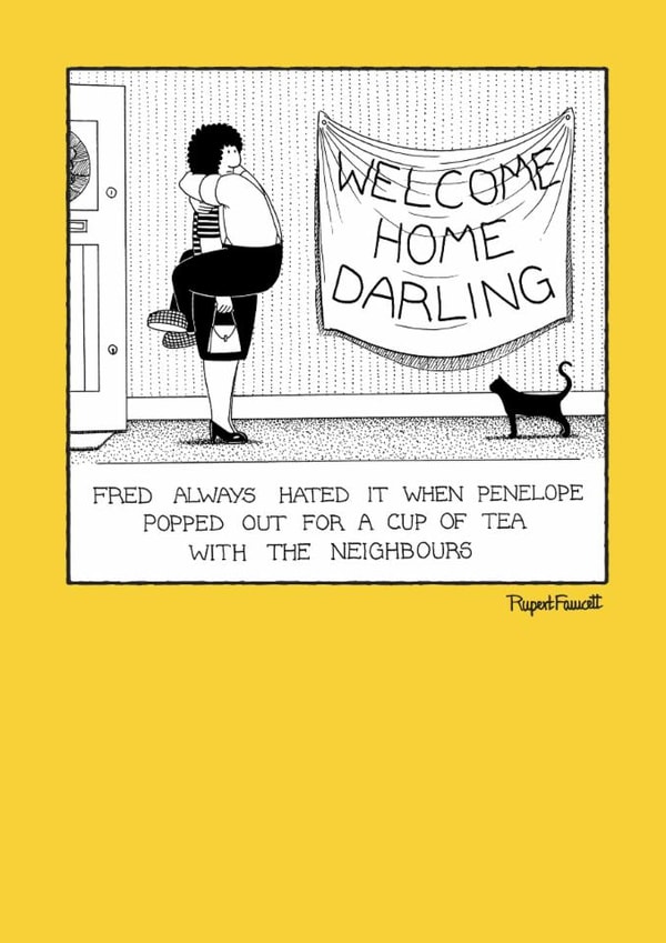 Cute Valentine's Day/Anniversary Card - Fred & Penelope - Welcome Home Darling created by Rupert Fawcett