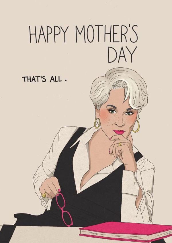 Funny Mother’s Day Card – Meryl Streep – That’s All created by Kasia Cards