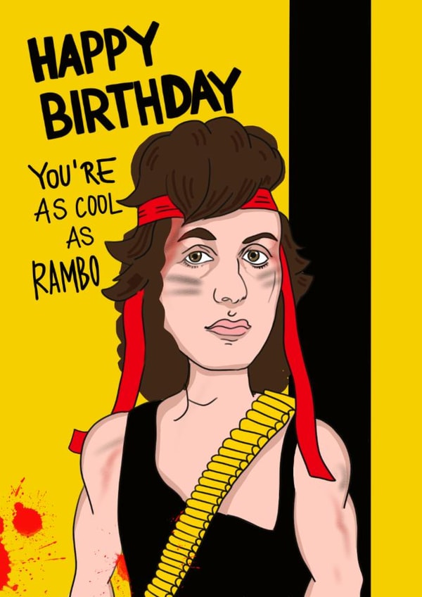 Funny Birthday Card – Rambo – You’re Cool as Rambo created by Kasia Cards