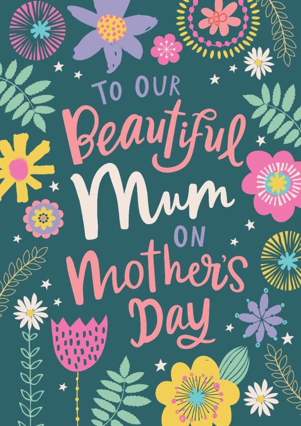 Floral Mother's Day Card for a beautiful Mum created by Dotty Black
