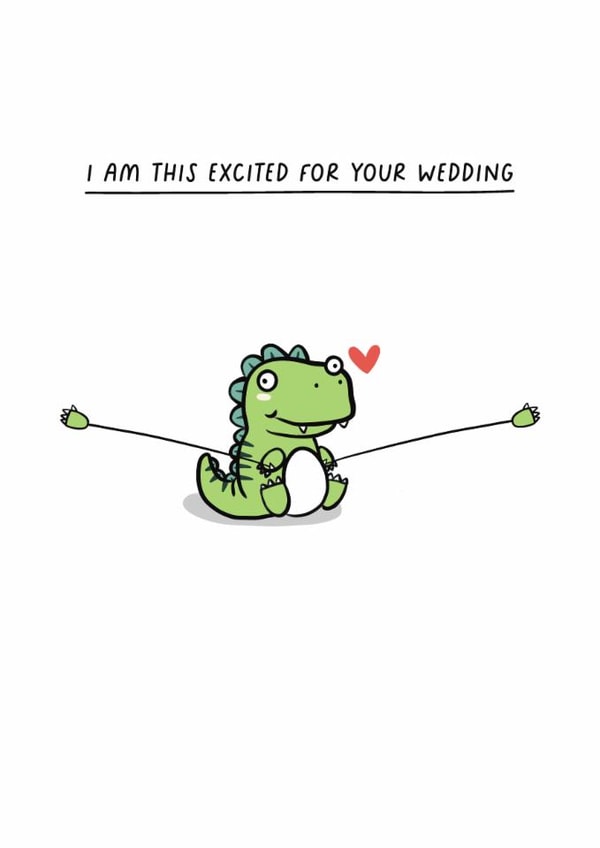 Cute Wedding Card - Dinosaur - This Excited created by Sarah Harding
