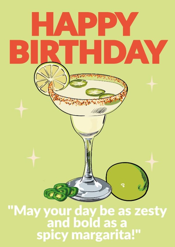 Arty Birthday Card - Spicy Margarita created by Jon Downer