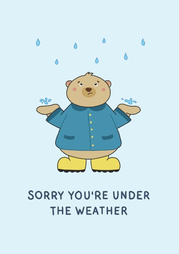 Cute Get Well Card - Under The Weather - Bear In The Rain created by CBL