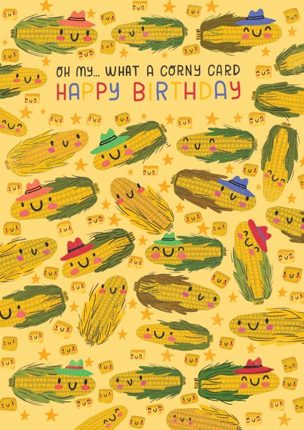 Cute Birthday Card - Corny Card - Pun created by Nicholas Saunders