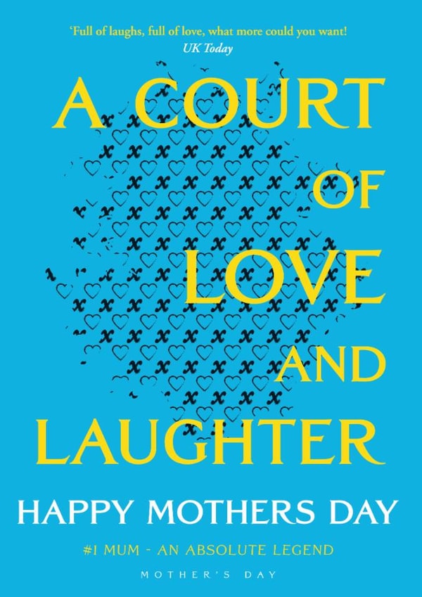 Fun Mother's Day Card - ACOTAR - A Court Of Love And Laughter created by Cards from Designers