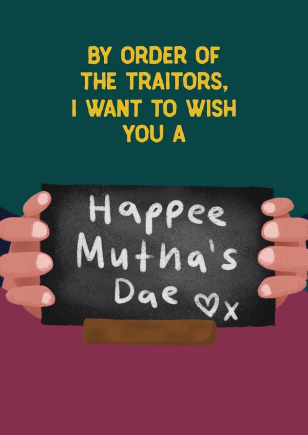 Funny Mother's Day Card - By Order Of the Traitors created by Sweetlove Press