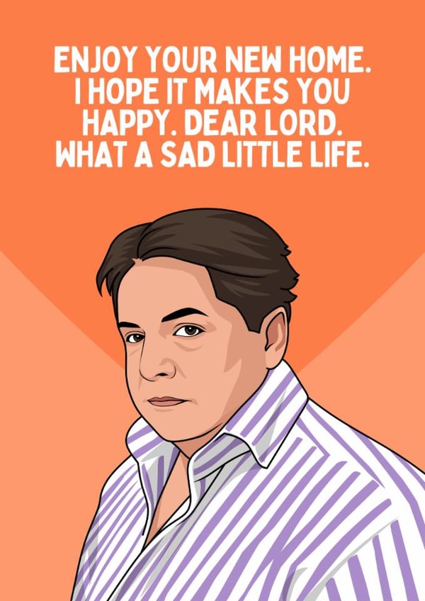 Funny New Home Card - Peter Marsh Meme - Enjoy Your New Home created by Sundiva Designs