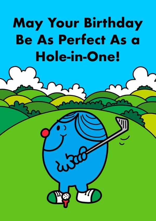 Golf Card - Mr. Perfect - May Your Birthday Be As Perfect As A Hole In One created by Mr. Men