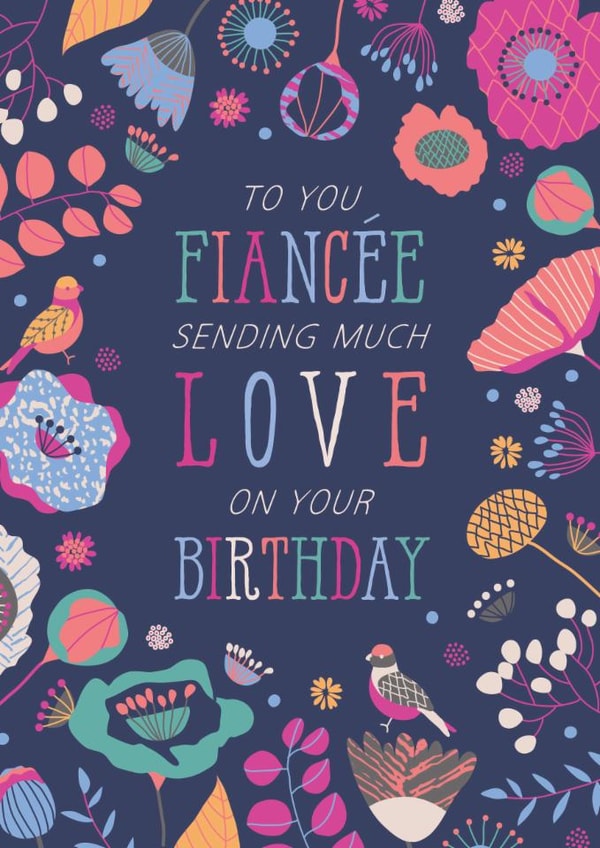 Classic Birthday Card - For Fiancée - Flowers & Birds created by Rebecca Prinn