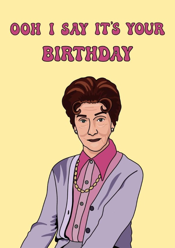 Funny Birthday Card - Dot Cotton - Eastenders created by Mollys Wrld Of Art